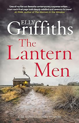 The Lantern Men - Dr Ruth Galloway Mysteries 12